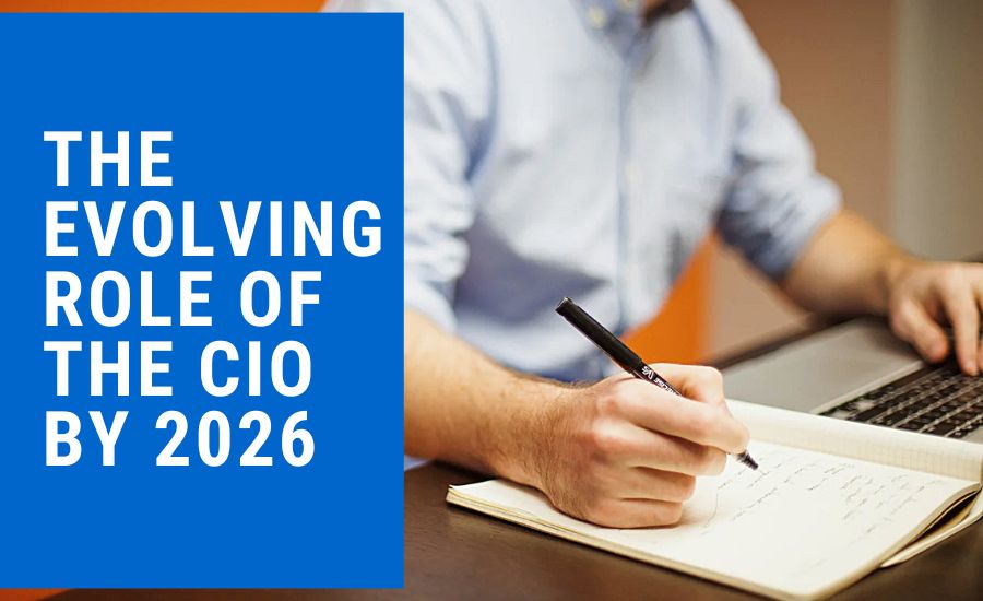 Featured Image for The Evolving Role of the CIO by 2026