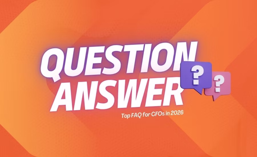 Featured Image for Top FAQ for CFOs in 2026